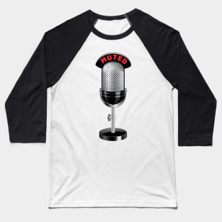 You are muted - microphone off Baseball T-Shirt